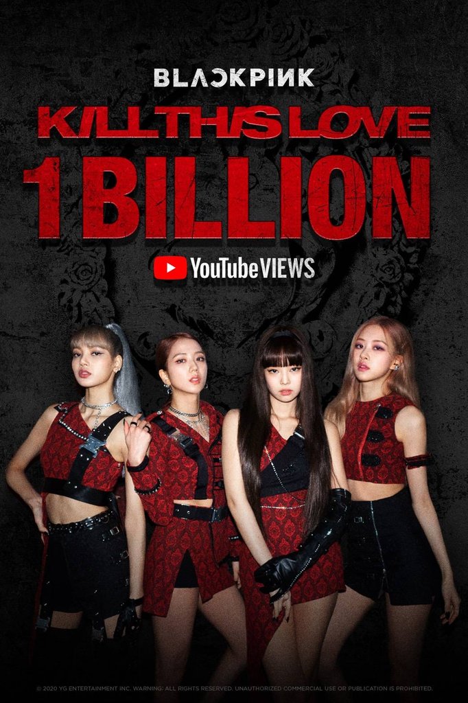 BLACKPINK's 'KiIl This Love' surpasses 1 billion views BLACKPINK's 'KiIl This Love' surpasses 1 billion views