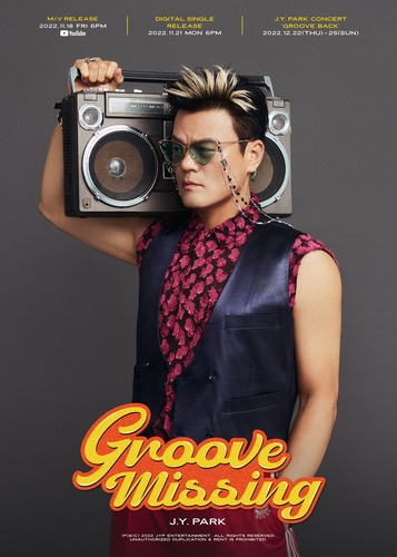 La imagen, proporcionada por JYP Entertainment, muestra un póster de "Groove Missing", el nuevo sencillo del cantante Park Jin-young. (Prohibida su reventa y archivo)